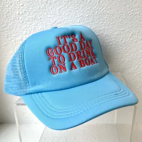 Blue Drink on a Boat Trucker Hat