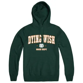 DYING WISH "Mosh Dept. - Green" Hoodie