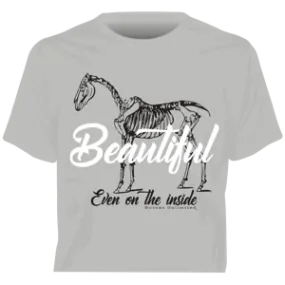 "Beautiful Even on the Inside" Horses Unlimited Western T-Shirt